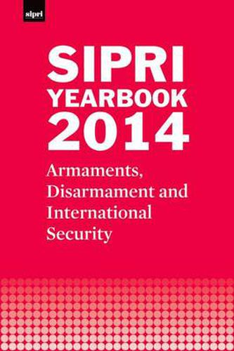 Cover image for SIPRI Yearbook 2014: Armaments, Disarmament and International Security