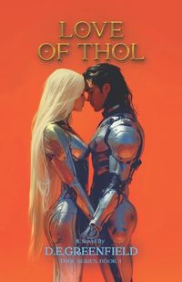 Cover image for Love of Thol: Book 3