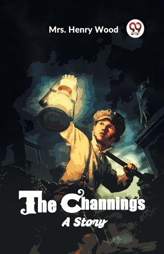 The Channings A Story