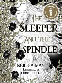 Cover image for The Sleeper and the Spindle: WINNER OF THE CILIP KATE GREENAWAY MEDAL 2016