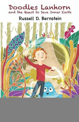 Cover image for Doodles Lanhorn and the Quest to Save Inner Earth