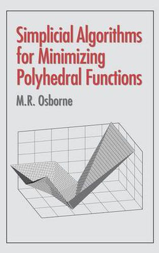 Simplicial Algorithms for Minimizing Polyhedral Functions