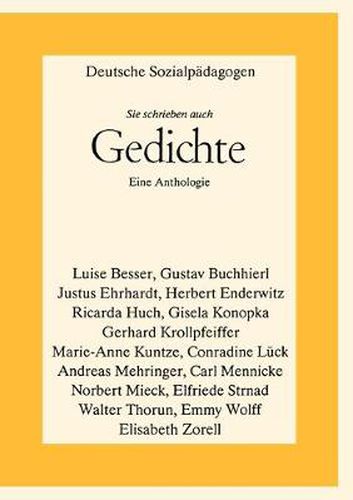 Cover image for Deutsche Sozialpadagogen - Sie schrieben auch Gedichte: Eine Anthologie