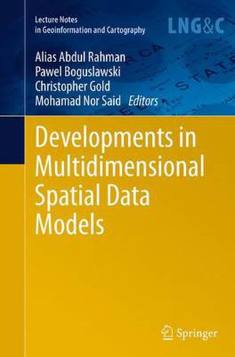 Cover image for Developments in Multidimensional Spatial Data Models