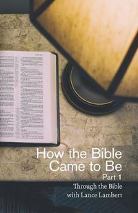 Cover image for How the Bible Came to Be