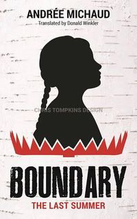 Cover image for Boundary: The Last Summer