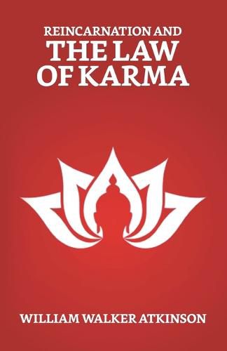 Cover image for Reincarnation And The Law of Karma