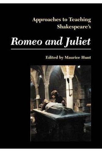 Cover image for Approaches to Teaching Shakespeare's Romeo and Juliet