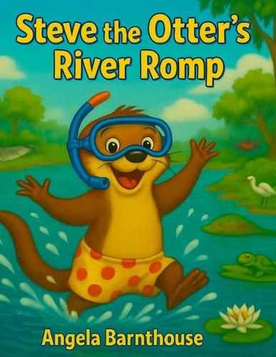 Cover image for Steve the Otter's River Romp