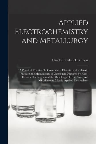 Applied Electrochemistry and Metallurgy