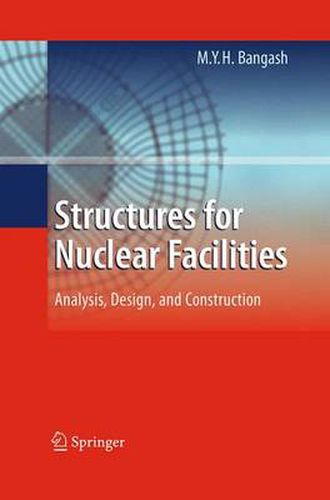 Cover image for Structures for Nuclear Facilities: Analysis, Design, and Construction