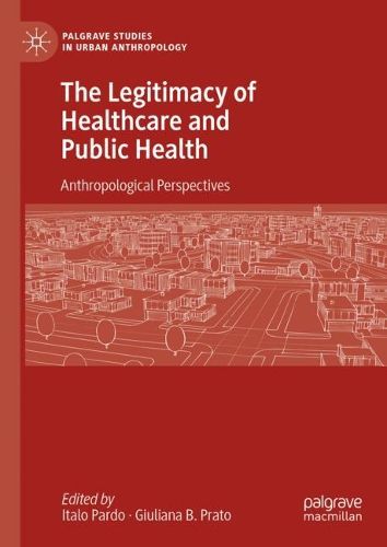 Cover image for The Legitimacy of Healthcare and Public Health