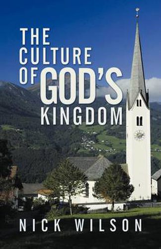 Cover image for The Culture of God's Kingdom: Studies of the Beatitudes