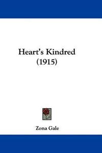 Cover image for Heart's Kindred (1915)