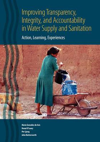 Cover image for Transparency and Accountability in Water and Sanitation: Action, Learning, Experiences