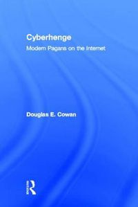 Cover image for Cyberhenge: Modern Pagans on the Internet