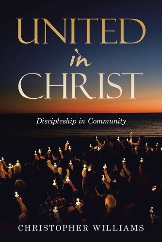 Cover image for United in Christ