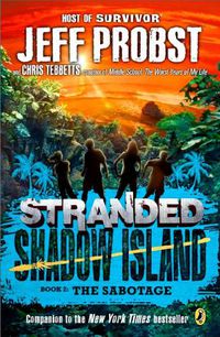 Cover image for Shadow Island: The Sabotage