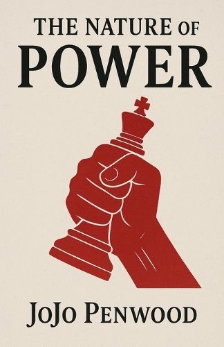 Cover image for The Nature of Power