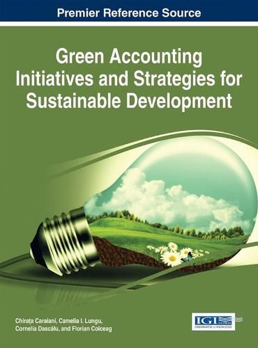 Green Accounting Initiatives and Strategies for Sustainable Development