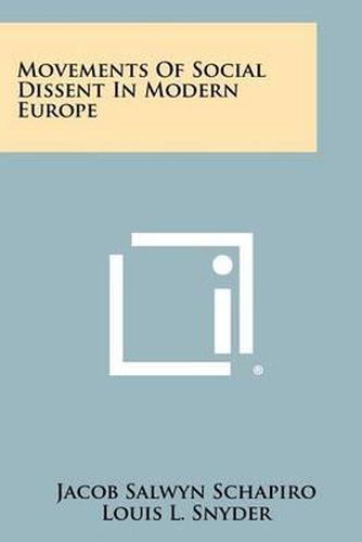 Cover image for Movements of Social Dissent in Modern Europe