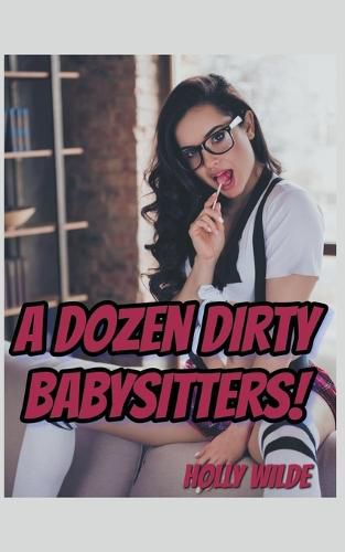 Cover image for A Dozen Dirty Babysitters