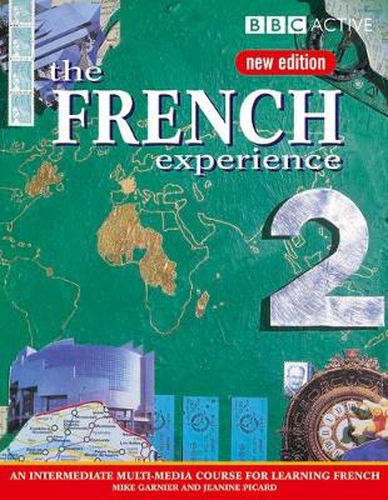 Cover image for THE FRENCH EXPERIENCE 2 COURSE BOOK (NEW EDITION)