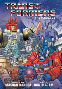 Cover image for Transformers: The Manga, Vol. 2