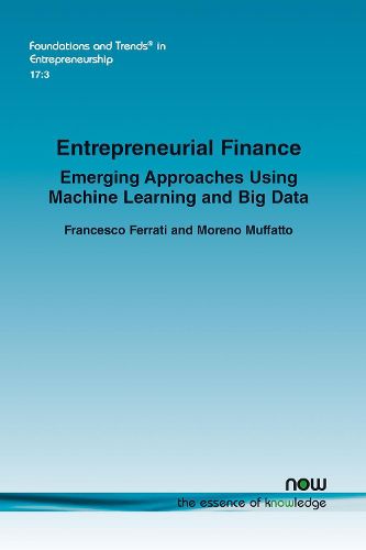 Cover image for Entrepreneurial Finance: Emerging Approaches Using Machine Learning and Big Data