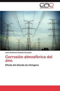 Cover image for Corrosion atmosferica del zinc