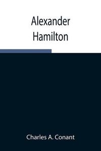 Cover image for Alexander Hamilton