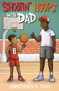 Cover image for Shootin' Hoops With Dad
