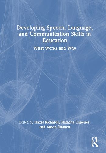 Cover image for Developing Speech, Language, and Communication Skills in Education