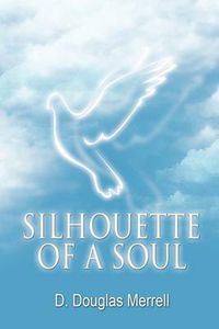 Cover image for Silhouette of a Soul