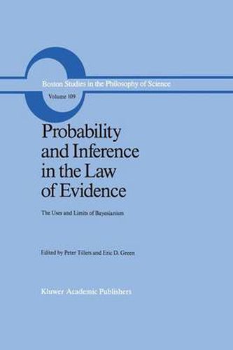 Cover image for Probability and Inference in the Law of Evidence: The Uses and Limits of Bayesianism