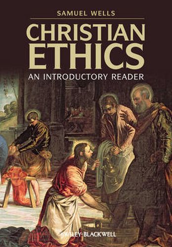 Christian Ethics: An Introductory Reader