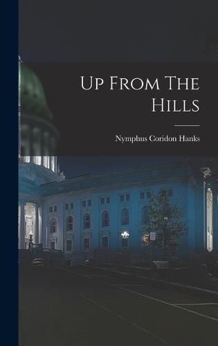 Cover image for Up From The Hills