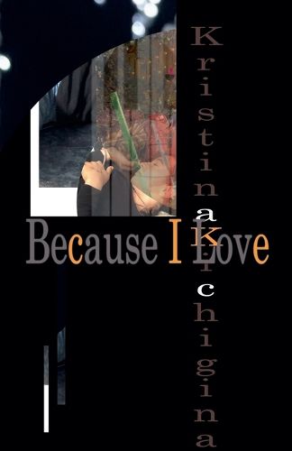 Cover image for Because I Love