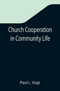 Cover image for Church Cooperation in Community Life