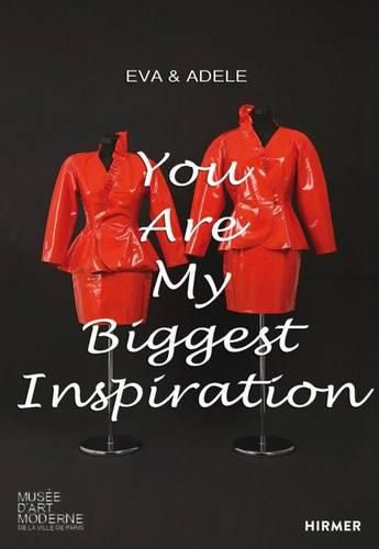 Eva & Adele: You Are My Biggest Inspiration