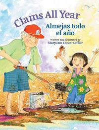 Cover image for Clams All Year / Almejas Todo El Ano