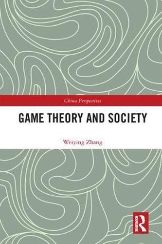 Cover image for Game Theory and Society