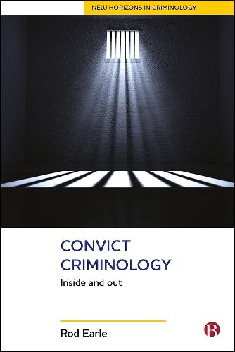 Cover image for Convict Criminology: Inside and Out