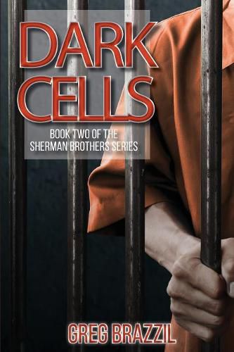 Cover image for Dark Cells: Book Two of the Sherman Brothers