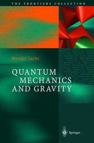 Cover image for Quantum Mechanics and Gravity