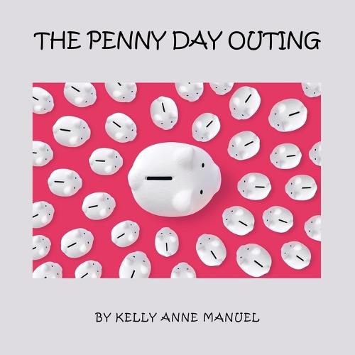 The Penny Day Outing