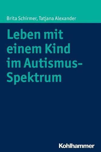 Cover image for Leben Mit Einem Kind Im Autismus-Spektrum