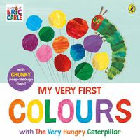 Cover image for Colours: Learn and Play with The Very Hungry Caterpillar