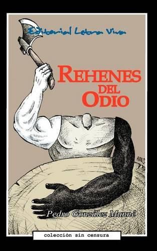 Cover image for Rehenes del Odio