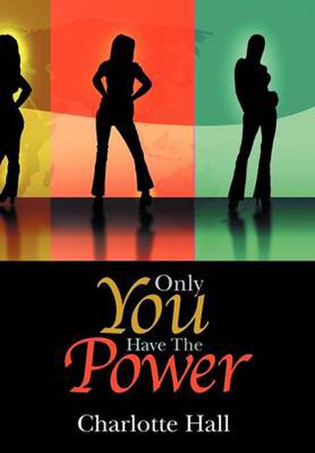 Cover image for Only You Have the Power